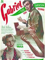 Gabriel, tule takaisin