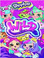 Shopkins Wild在线观看