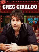 Greg Giraldo: Midlife Vices在线观看