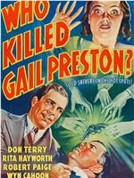 Who Killed Gail Preston?在线观看