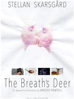 The Breath's Deer在线观看