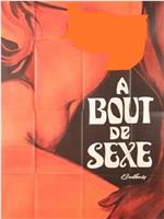 À bout de sexe