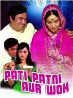 Pati Patni Aur Woh在线观看