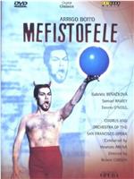 Great Performances - San Francisco Opera: Mefistofele by Arrigo Boito在线观看