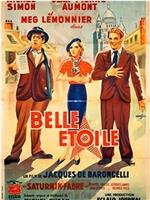 Belle étoile在线观看