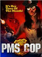 PMS Cop