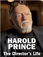 Harold Prince: The Director's Life