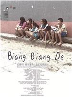 Biang Biang De在线观看