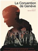 La Convention de Genève在线观看