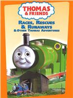 Thomas and Friends: Races Rescues and Runaways在线观看