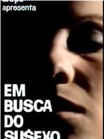 Em Busca do Su$exo
