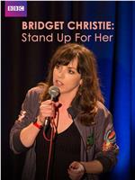 Bridget Christie: Stand Up for Her