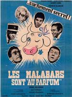 Les malabars sont au parfum在线观看