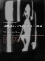 Parallel Space: Inter-View在线观看