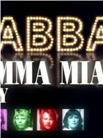 ABBA: The Mamma Mia! Story在线观看