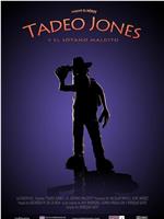 Tadeo Jones y el sótano máldito在线观看