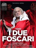 Giuseppe Verdi: I due Foscari在线观看