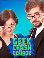 Geek Crash Course