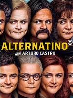 Alternatino With Arturo Castro