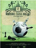 Working Class Ballet