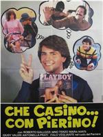 Che casino... con Pierino!在线观看