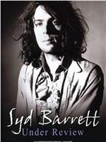 Syd Barrett - Under Review