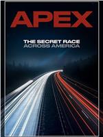 Apex: The Secret Race Across America在线观看