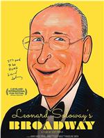 Leonard Soloway's Broadway在线观看