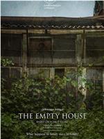 The Empty House在线观看