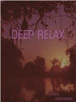 Deep Relax