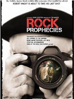Rock Prophecies在线观看