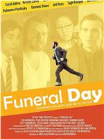 Funeral Day在线观看