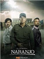 El General Naranjo Season 1