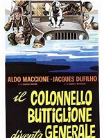 Il colonnello Buttiglione diventa generale在线观看