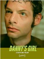 Danny's Girl在线观看