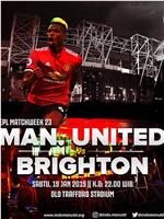 Manchester United vs Brighton and Hove Albion