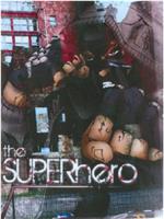 The Superhero在线观看