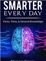 Smarter Every Day