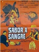 Sabor a sangre在线观看