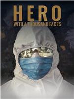Hero with a Thousand Faces在线观看