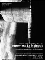 autrement, la Molussie在线观看