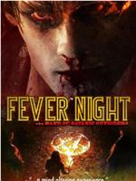 Fever Night aka Band of Satanic Outsiders在线观看