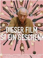 Dieser Film ist ein Geschenk