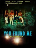 You Found Me