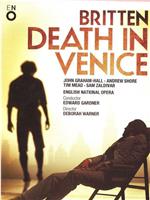 Britten: Death In Venice在线观看