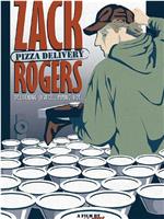 Zack Rogers: Pizza Delivery