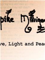 Spike Milligan: Love, Light and Peace