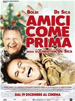 Amici come prima