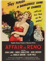 Affair in Reno在线观看