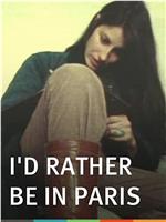 I'd Rather be in Paris